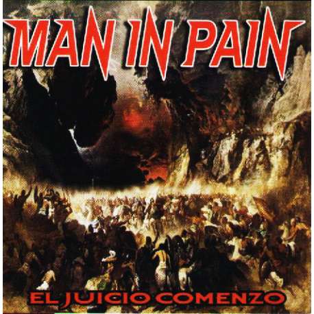 MAN IN PAIN - El Juicio Comenzo +2