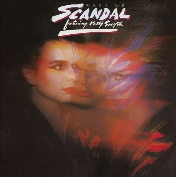 SCANDAL featuring Patty Smyth - Warrior (2014 Remastered) | ハード