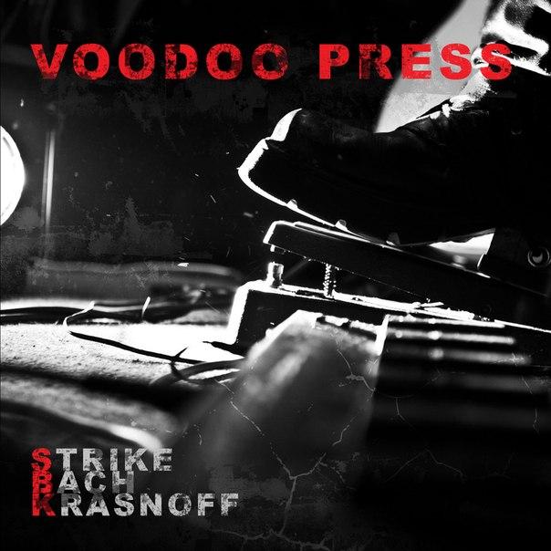 SBK (Strike, Bach, Krasnoff) - Voodoo Press