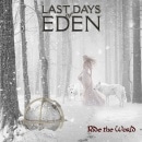 LAST DAYS OF EDEN - Ride the World