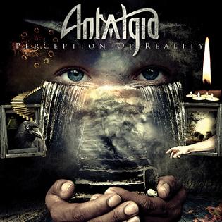 ANTALGIA - Perception of Reality 