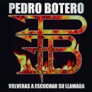 PEDRO BOTERO - Volveras a Escuchar su Llamada