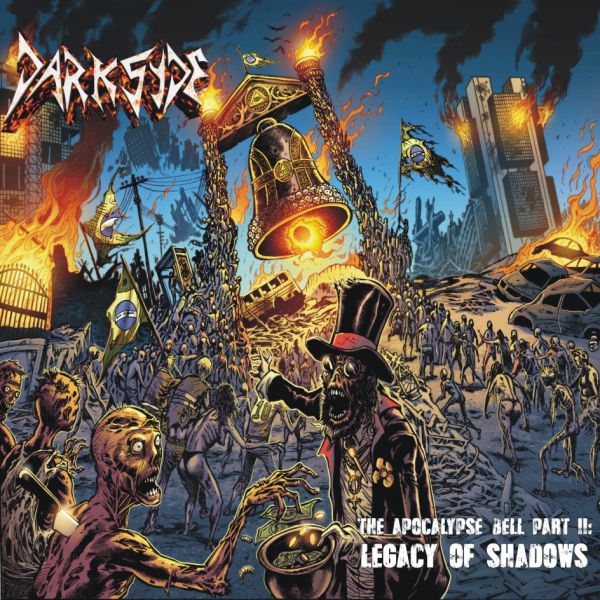 DARKSIDE - The Apocalypse Bell Part II : Legacy of Shadows