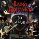 Tano Romano - 30 Anos (CD+DVD) [ Malon, Hermetica ]