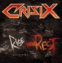 CRISIX - Rise...Then Rest +1