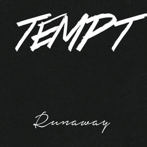 TEMPT - Runaway (Digi) | ハードロック | | BEYOND BATTLE RECORDS