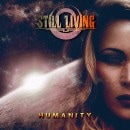 STILL LIVING - Humanity +2