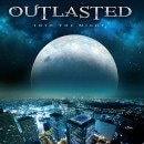 OUTLASTED - Into the Night +2 (Limited Edition)
