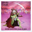 HYDRA VEIN - Rather Death than False of Faith + The Reptilliad