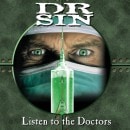 DR. SIN - Listen to the Doctors