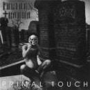 FURIOUS TRAUMA -  Primal Touch (2CD Digi)