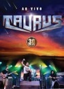 TAURUS - Ao Vivo 30 Anos (DVD+CD Digi)