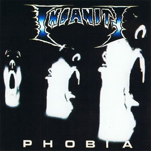 INSANITY - Phobia +6 (Remastered) | スペイン+中南米,THRASH METAL
