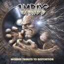 VARIX - Morbid Tribute to Distortion