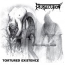 PERSECUTION - Tortured Existence + NO REMORSE - Stroke of Death