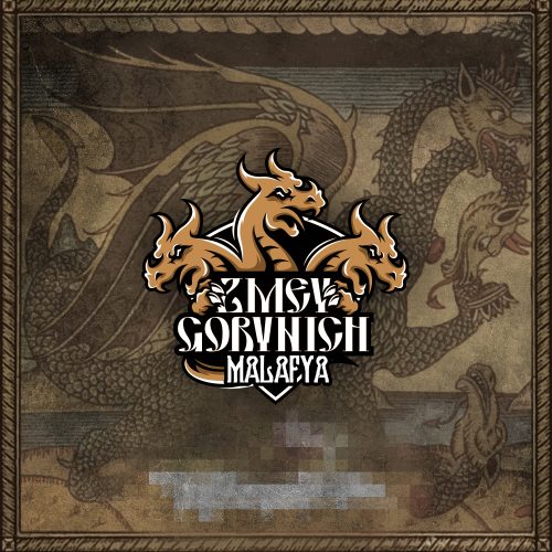 ZMEY GORYNICH - Malafya +2