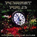 FOREST FIELD - Pioneers of the Future