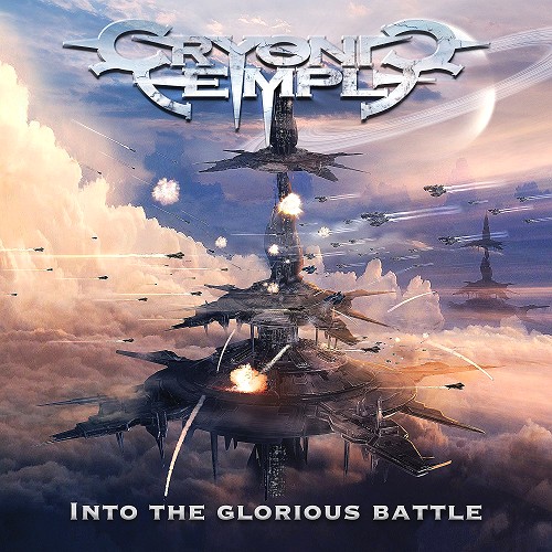 CRYONIC TEMPLE - Into the Glorious Battle (Ltd. Digi)