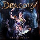 DRAGONY - Shadowplay +1 [���ޤ��դ�]