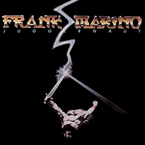 Frank Marino - Juggernaut (2017 Remastered)
