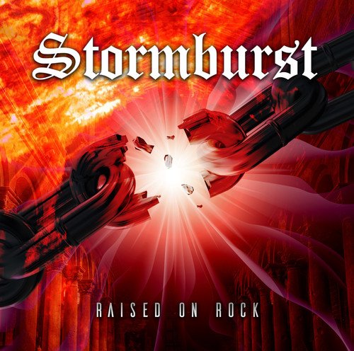 STORMBURST - Raised On Rock