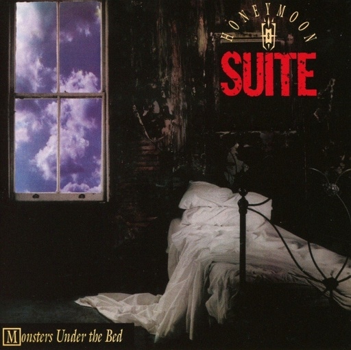 HONEYMOON SUITE - Monsters Under the Bed (2014 Remastered)