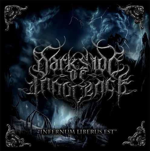 DARKSIDE OF INNOCENCE - Infernum Liberus EST