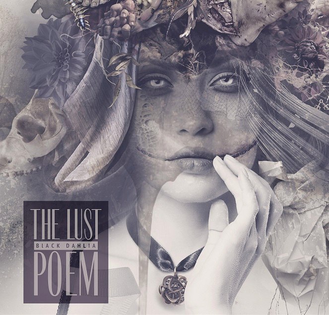 THE LUST - The Black Dahlia Poem