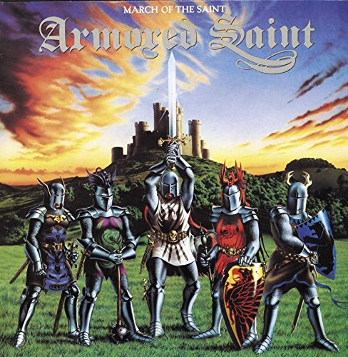 ARMORED SAINT - March of the Saint (2006 Remastered)