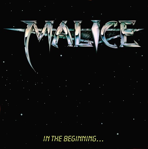 MALICE - In the Beginning... (2016 Remastered)