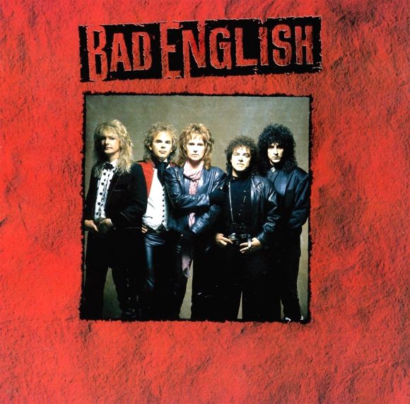 BAD ENGLISH - Bad English +2 (2017 Remastered)