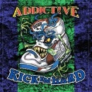 ADDICTIVE - Kick 'Em Hard + Pity of Man (2CD 2014 Remastered) [Mortal Sin, Dungeon]