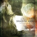 Jan Akesson's SHADOW RAIN - Ascension
