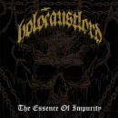 HOLOCAUST LORD - The Essence of Impurity