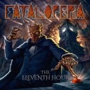 FATAL OPERA - The Eleventh Hour (2CD 2017 Remastered) [ex-Megadeth]