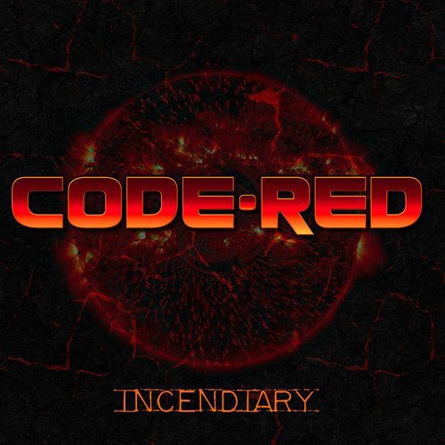 CODE RED - Incendiary | ハードロック | | BEYOND BATTLE RECORDS