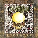DEVASTATION (U.S.) - Idolatry +4 (Reissue)