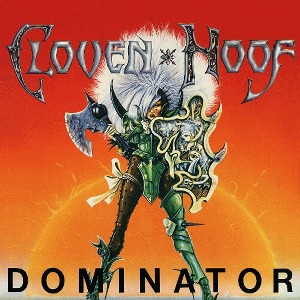 CLOVEN HOOF - Dominator (2017 Remastered)