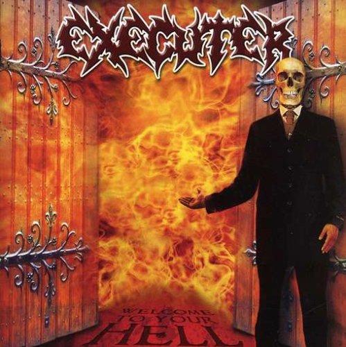 EXECUTER - Welcome to Your Hell | スペイン+中南米,THRASH METAL