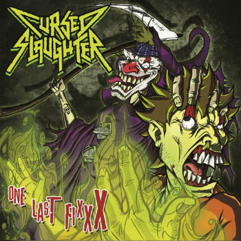 CURSED SLAUGHTER - One Last Fixxx +10 (Digi) | デス/スラッシュ