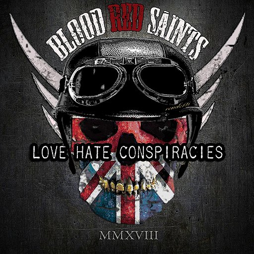 BLOOD RED SAINTS - Love Hate Conspiracies | ハードロック