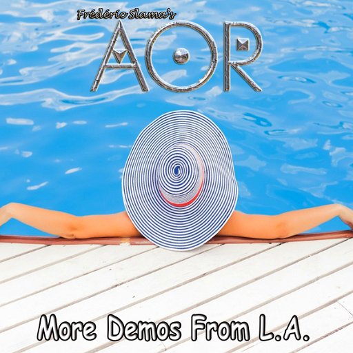 AOR - More Demos from L.A.