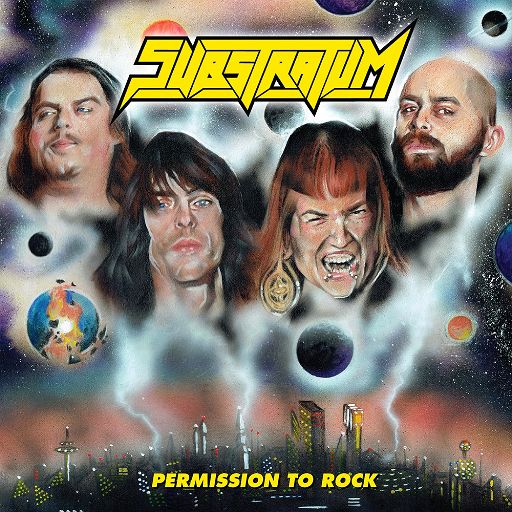 SUBSTRATUM - Permission To Rock