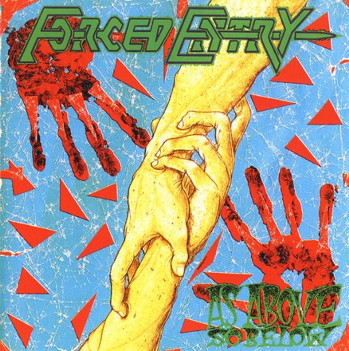 【激レア/USオリジナル盤】Forced Entry / As Above... FORCED ENTRY - As Above, So Below (Reissue) | デス/スラッシュ