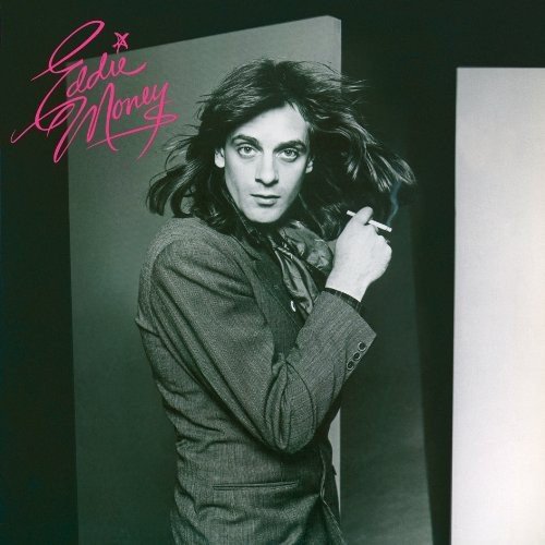 Eddie Money - Eddie Money (2013 Remastered) | ハードロック