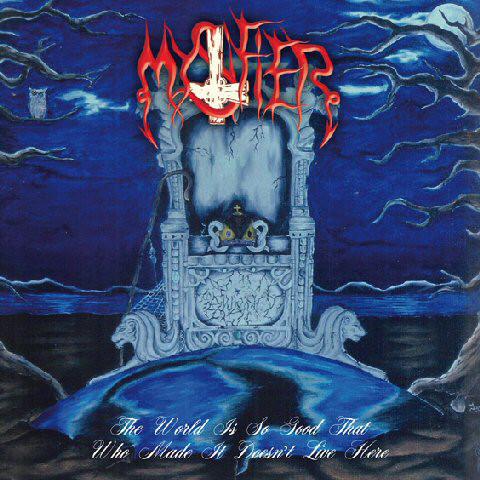 MYSTIFIER - The World is So Good that Who Made it Doesn't Live