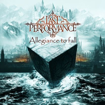 LAST PERFORMANCE - Allegiance to Fall