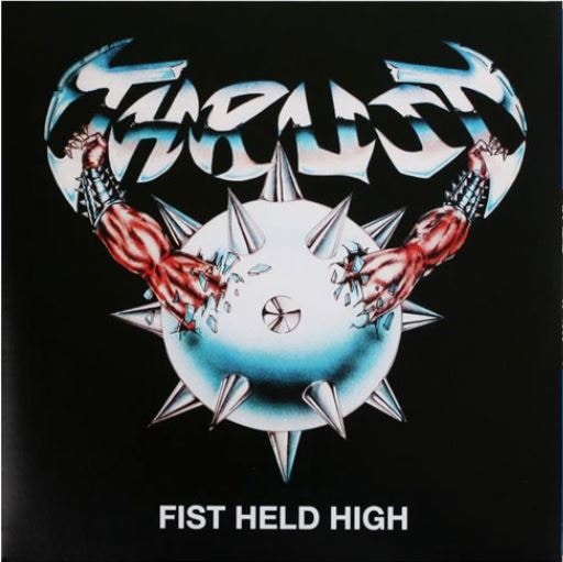THRUST - Fist Held High +5 (2016 Reissue)