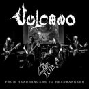 VULCANO - Live III : From Headbangers to Headbangers (2CD Digi)