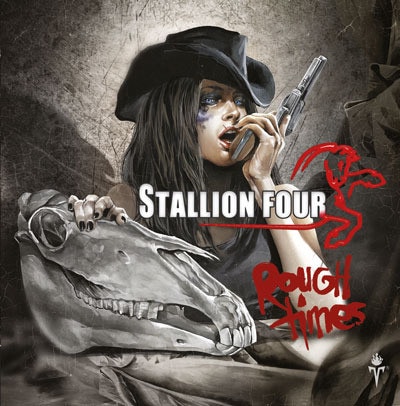 STALLION FOUR - Rough Times